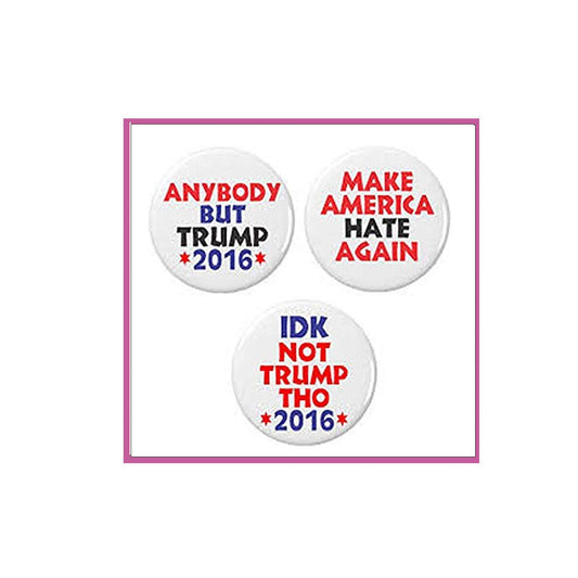 3 Pcs Anti Trump Political Pinback Button Badge 1.25"