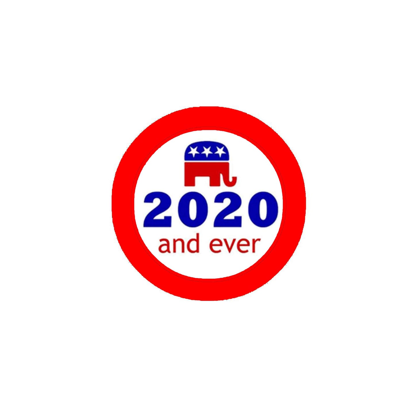 10 Pcs Republican 2020 and ever 1.25" Pinback for Jackets, Backpacks, etc.
