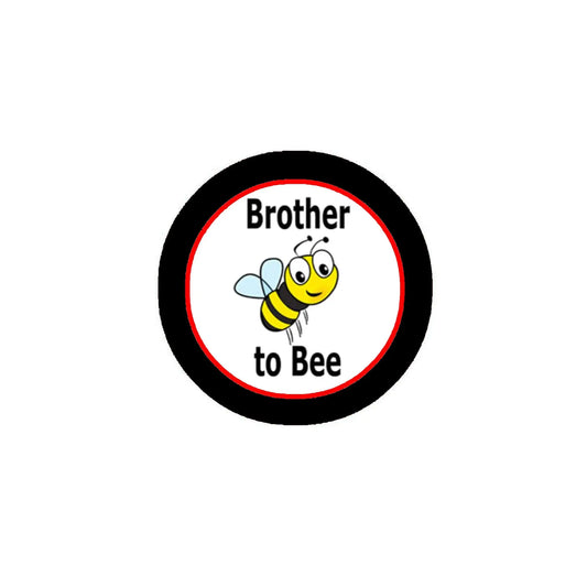Brother To Bee! 2.25-inch Pin Pinback Default Title