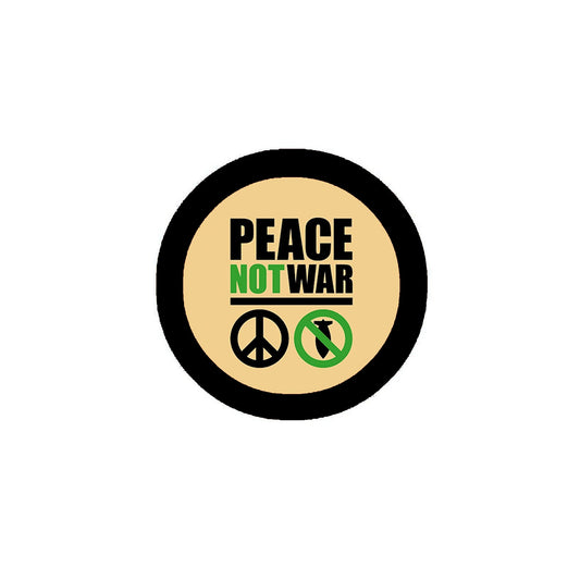 Peace Not War 2.25-inch Pinback Default Title