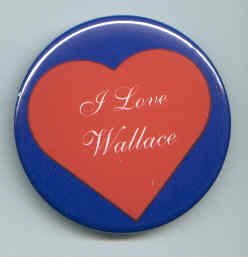5 I Love Wallace Pins/ Buttons/ Pinbacks/ Badges