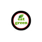 Eat Green pinback button: black rim, red ring, green leaf with 'eat green' text