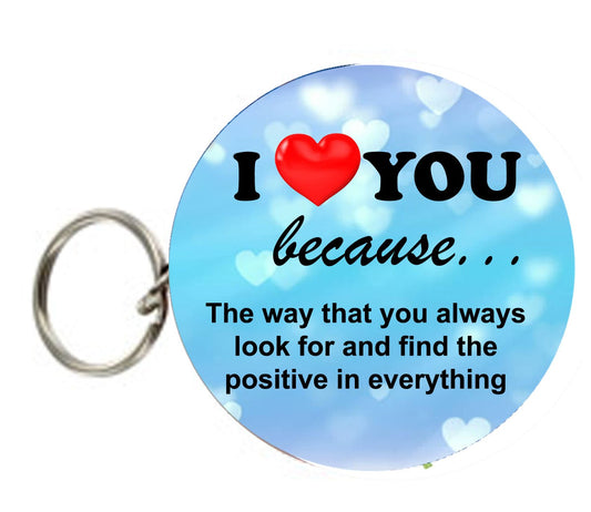 I Love you Because #13 Keychain 2.25" Love Valentine Propossal