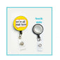 Yellow felt retractable badge reel with circular “we're all mad here” speech bubble