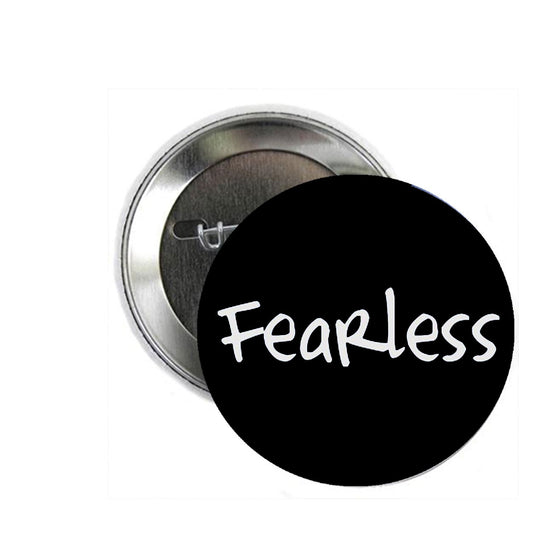 Fearless 1.25-inch Pinback Button Pin - Geek Default Title