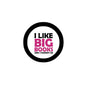 Round pinback button badge with black ring and I LIKE BIG BOOKS text in pink