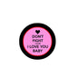 1.25-inch pink pinback button, black rim, heart icon, text 'DON'T FIGHT'