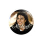 Michael 1958-2009 round pinback badge with smiling portrait