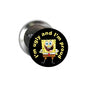 Round black pinback button with yellow cartoon character and slogan “Ugly and I'm proud”