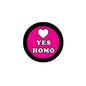 Pink pinback badge with black rim; heart icon above "YES HOMO" text