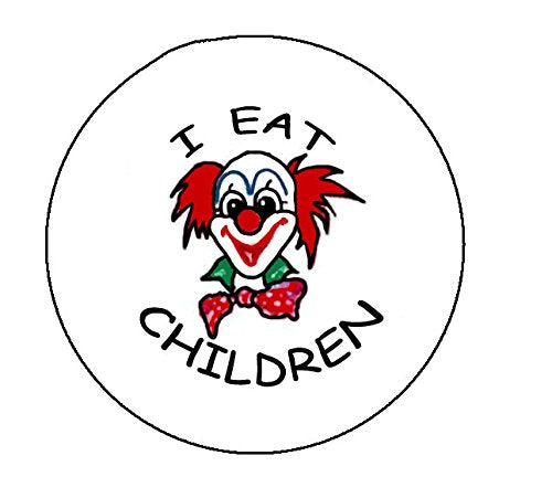 I Eat Children Evil Clown Halloween Pinback Button Brooch 1.25-inch Default Title