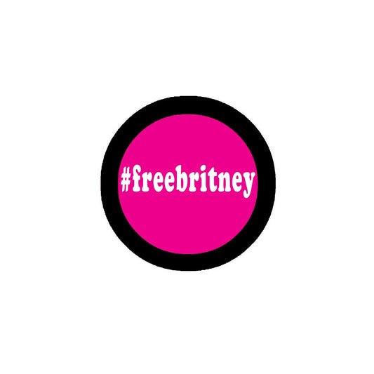 Hashtag freebritney Pinback 2.25-inch Badge Default Title