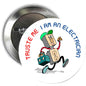 Round button brooch badge with cartoon electrician and colorful text