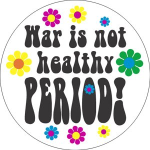 CD Visionary War is Not Healthy Button B-0324