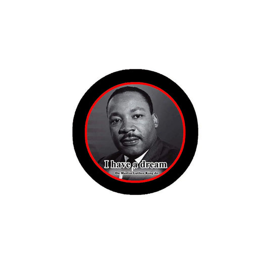2.25-inch circular pinback badge with Martin Luther King Jr portrait, “I have a dream”