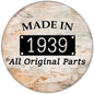 80th birthday pinback button with 'MADE IN 1939' and 'All Original Parts' text
