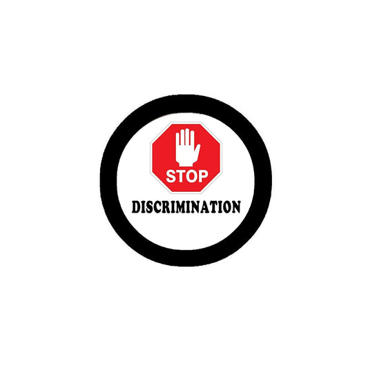 Stop Discrimination 2.25" Pinback for Jackets, Backpacks, etc.