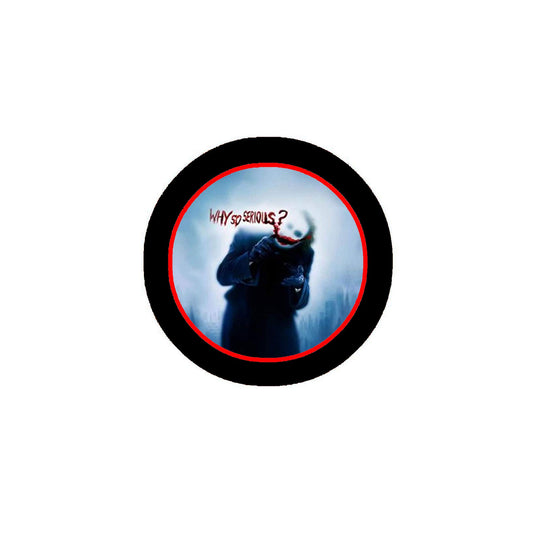 Why so serious? 2.25" for Jackets, Backpacks, etc.