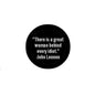 2.25-inch black pinback button with quote text and John Lennon signature