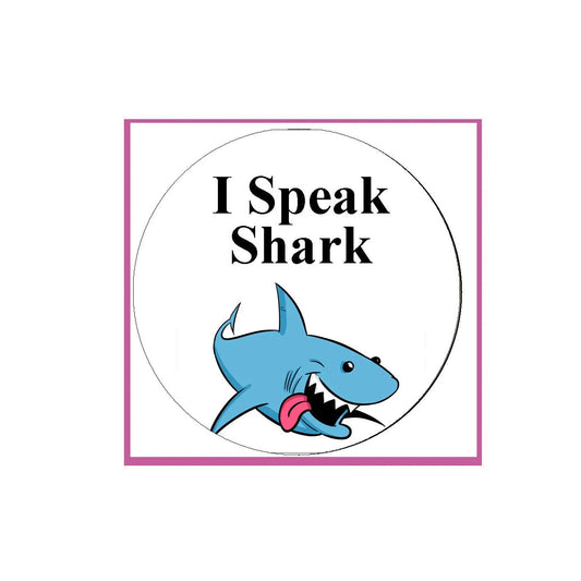 I Speak Shark Pinback Badge 2.25-inch Funny Cool Default Title