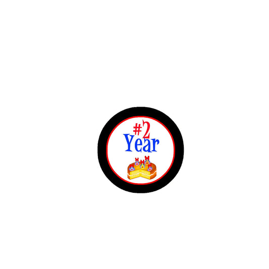#2 Year 2.25" Pinback or Jackets, Backpacks, etc.