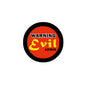 2.25-inch round pinback badge with black rim, red face, “WARNING Evil Admin” text