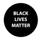 Black Lives Matter round button, black with white text