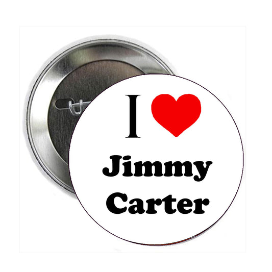 2.25" I Love Jimmy Carter Button Pin Pinback Brooch for Jackets, Backpacks, Hats