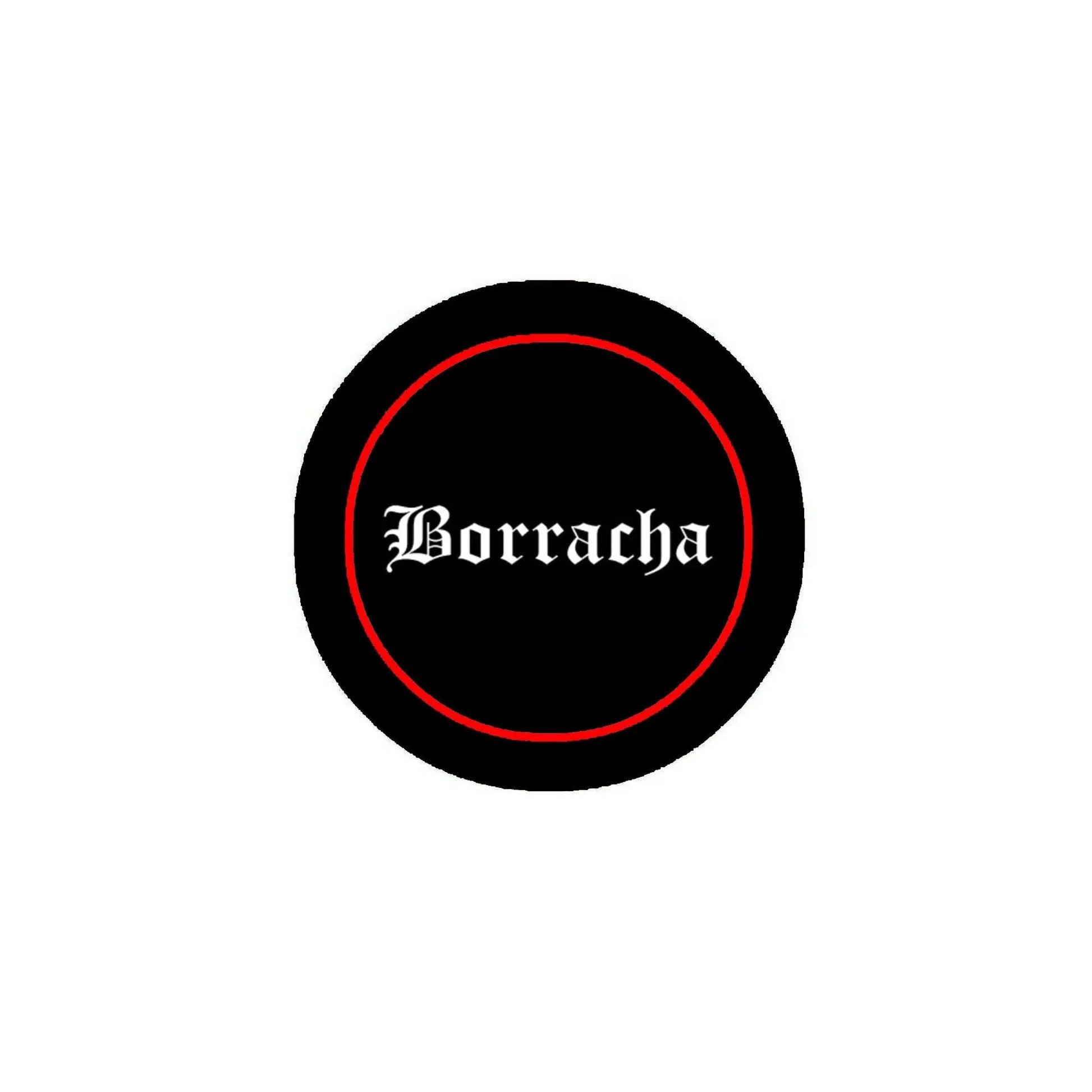 2.25-inch round rubber pinback badge, black with red border and Borracha text