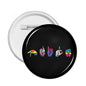 Black 2.25-inch pinback button with colorful hand icons