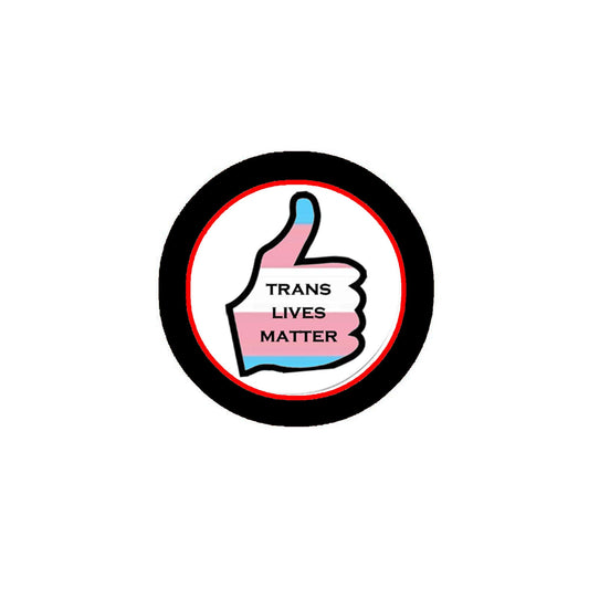 Trans Lives Matter Transgender Rights Political Style 8 Pcs Pinback 1.25" for Jackets, Backpacks, etc.