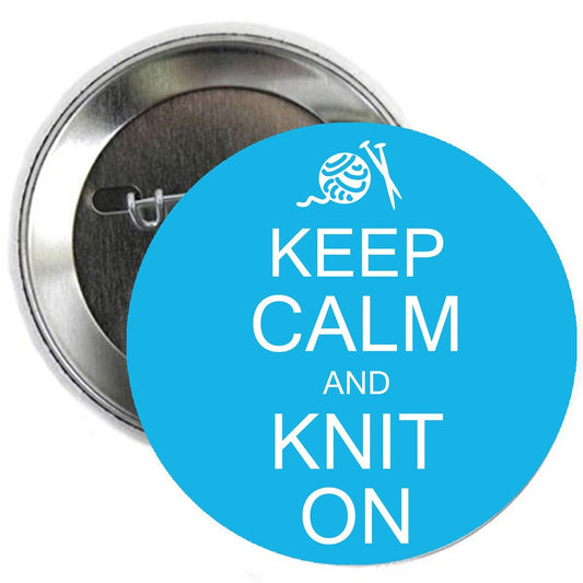 2.25" Keep Calm and Knit On Pinback Button Badge