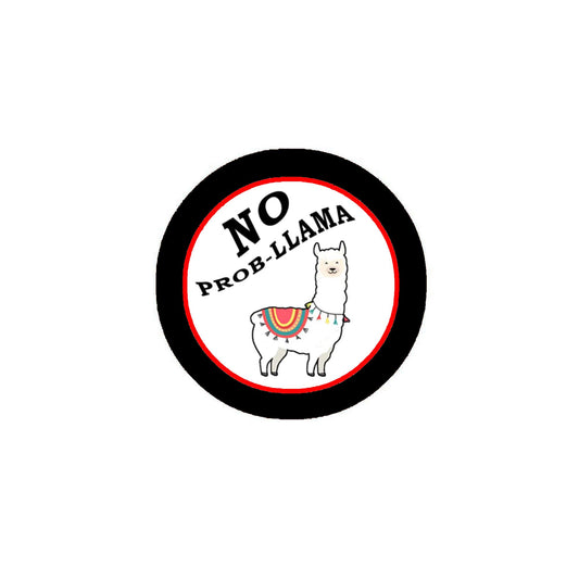 No Prob-llama 2.25-inch Pin Pinback Default Title