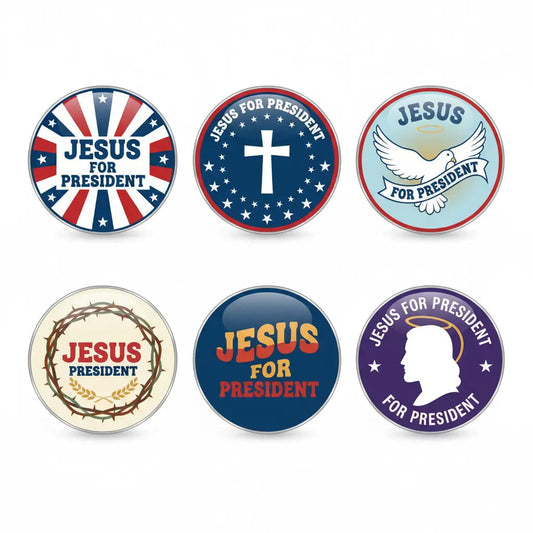 6 Pcs Jesus for President Pinback 1.25-inch - My Pinbacks