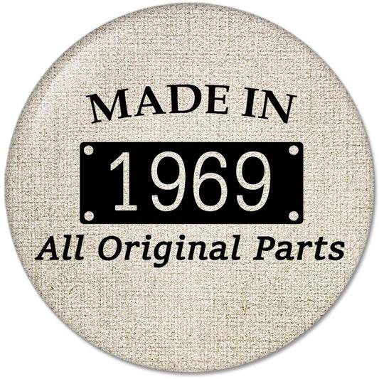 50th Birthday Gifts Made IN 1969 All Original Parts Pinback Button Badges (58mm), NEW