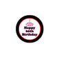 'Happy 60th Birthday' pinback button, pink center with black rim and pig icon