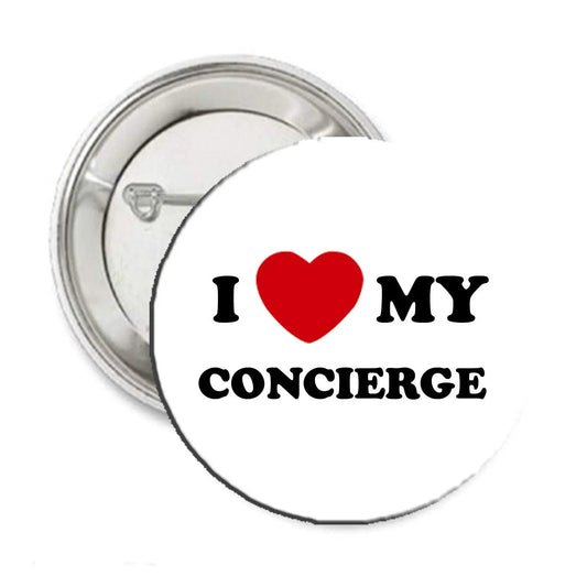 I Love my Concierge Pinback 2.25-inch Default Title