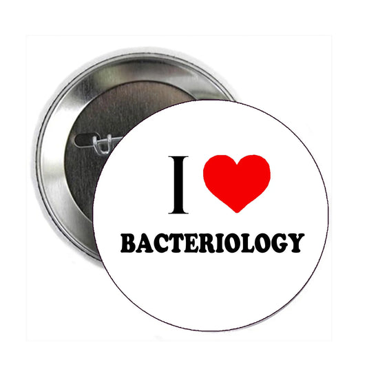 I Love Bacteriology Button Pin Pinback Brooch 2.25-inch Default Title
