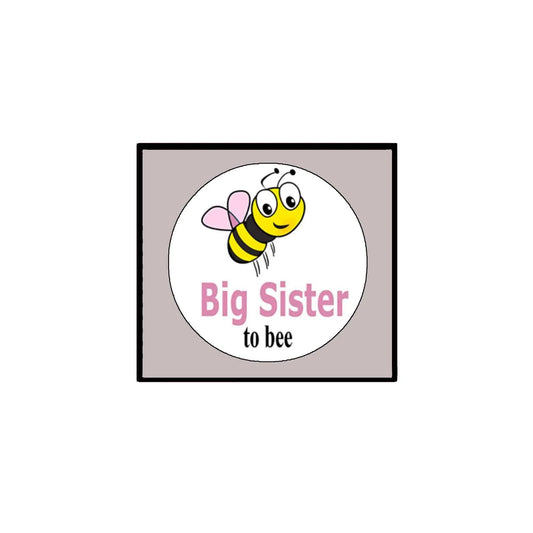 Big Sister to bee Pinback 2.25-inch Button Default Title