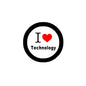 Round pinback badge with black rim, white center, and red heart over 'I Love Technology'