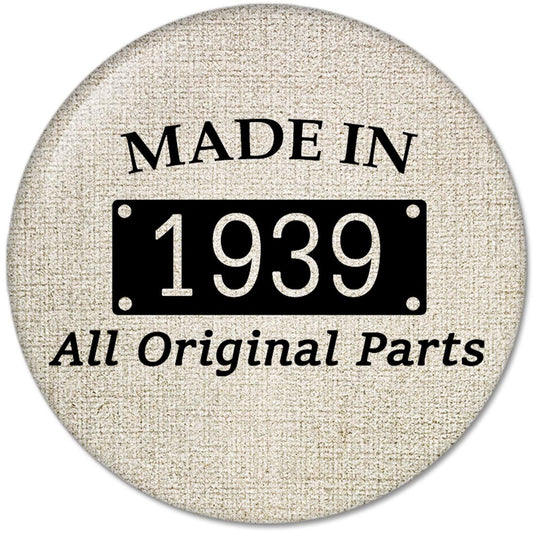 80th Birthday Gifts Made IN 1939 All Original Parts Pinback Button Badges (58mm), NEW