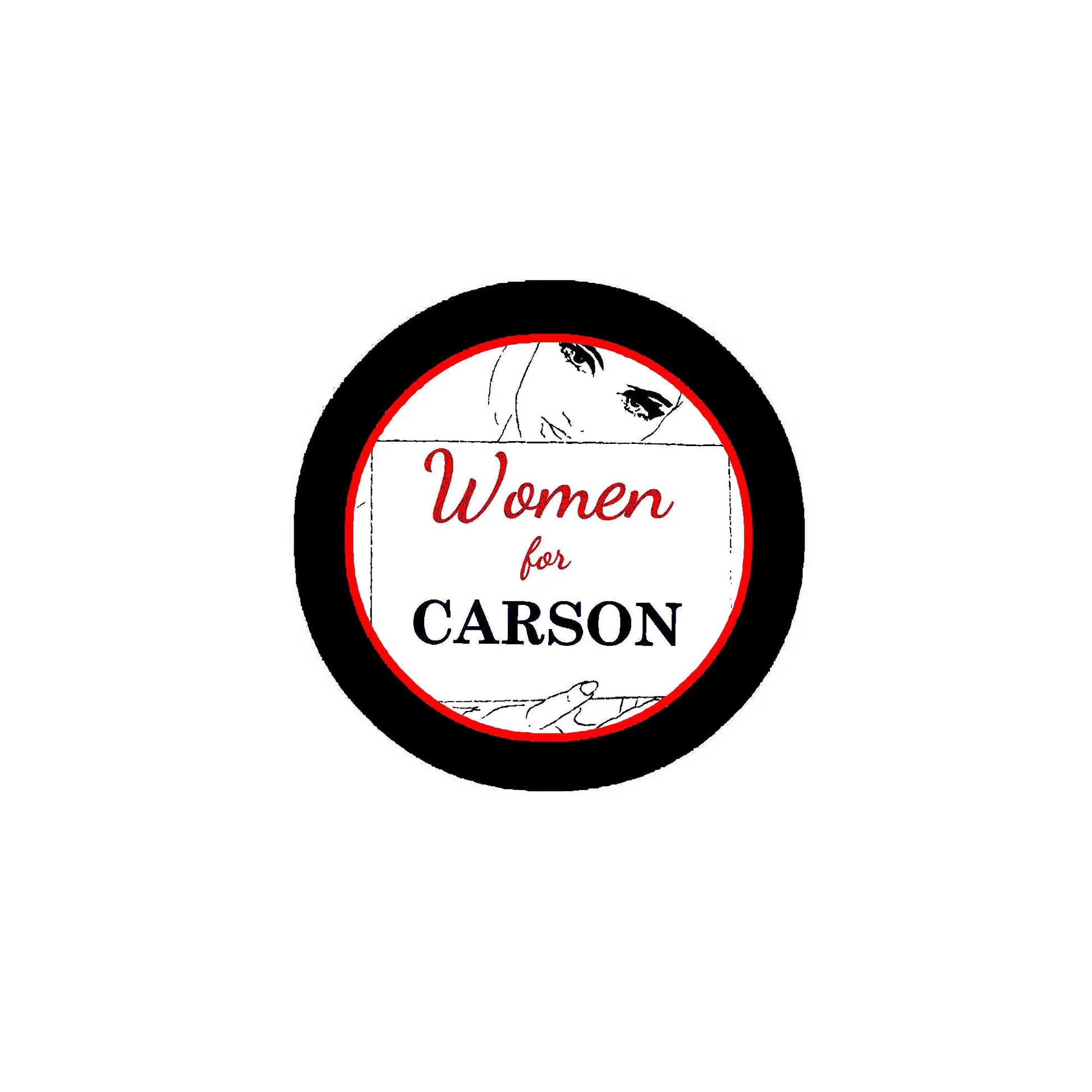 Round pinback button with black rim and white center, red 'Women for CARSON' text