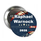 Round metal pinback button with blue "Raphael Warnock" Inauguration Day 2028 text