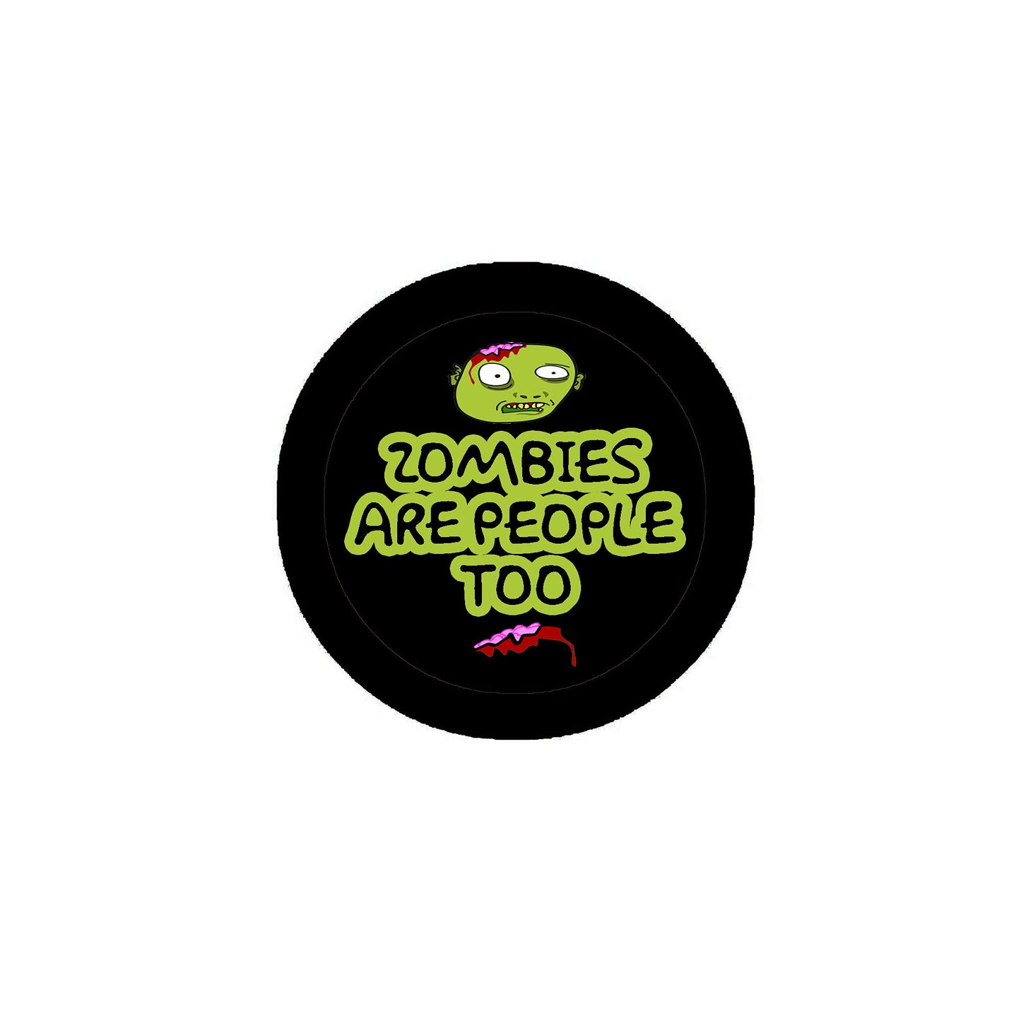 Zombie are People too 2.25" Pinback Button Pin Brooch