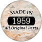 Round pinback button with "MADE IN 1959" and "All Original Parts" text