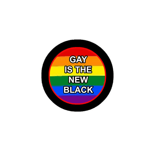 Gay is The New Black Pinback 2.25-inch Default Title