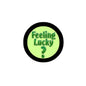 1-inch pinback button with black rim, light green “Feeling Lucky?” design, question mark