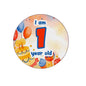 1st birthday button pin with round badge design, “I am 1 year old” and number 1
