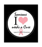 Round pin-back badge with white center, pink heart, black script, and cancer-awareness ribbon.
