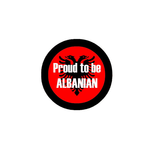 Proud to be Albanian 2.25-inch Pinback Badge Default Title